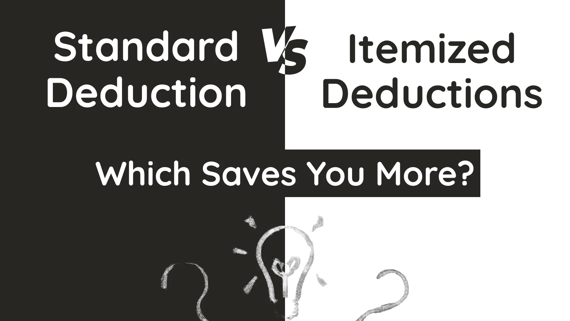 Standard Deduction vs. Itemized Deductions
