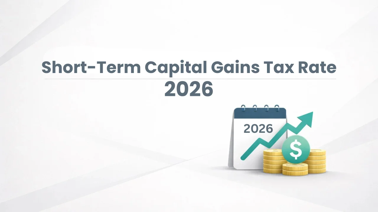 Short-Term Capital Gains Tax Rate 2026